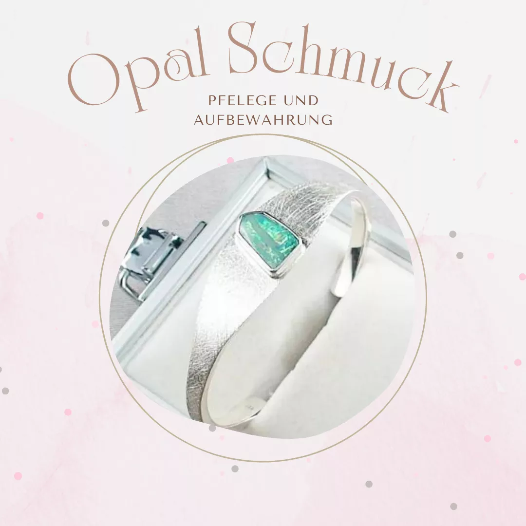 Opal Schmuck - Pflege und Aufbewahrung
